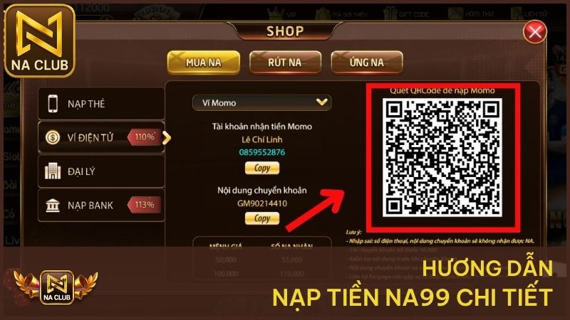Hướng Dẫn Nạp Tiền Na99 - Giao Dịch Nhanh, Dễ Thực Hiện 2 Hướng dẫn nạp tiền NA99 chi tiết cho hội viên mới
