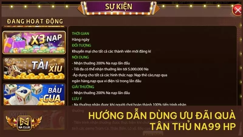 Hướng dẫn dùng ưu đãi quà tân thủ NA99 HP